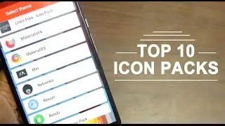 Top 10 Icon Packs of All Time [Android]