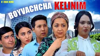 Boyvachcha kelinim (O`zbek kino) Бойвачча келиним