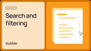 Search & filtering: Getting started with Bubble (Lesson 5.5)