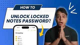 Forgot Locked Notes Password？Learn the Best Methods To Unlock