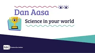 Eye on the Future 2024 - Dan Aasa - Science in the Your World Winner