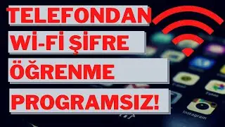 Telefondan WiFi Şifresini Öğrenme. Bilgisayarsız & Programsız!