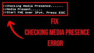 How To Fix Checking Media Presence Error on Windows 11 / 10