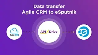 Agile CRM and eSputnik Integration | How to Get contacts new from Agile CRM to eSputnik