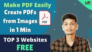 Create PDF from Images | Make PDF from Photos | BEST Websites to Make PDF 2021| Make pdf without app