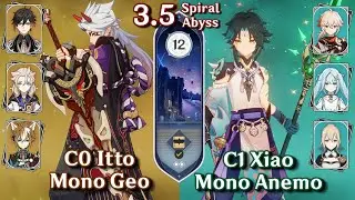 C0 Itto Mono Geo & C1 Xiao Mono Anemo | Spiral Abyss 3.4/3.5 Floor 12 - 9 Stars | Genshin Impact