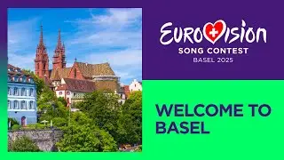 Eurovision Song Contest 2025: Host City Reveal! Basel 2025🇨🇭