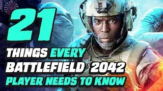 21 Things Every Battlefield Player Should Know