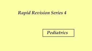 Pediatrics Rapid Revision series 4