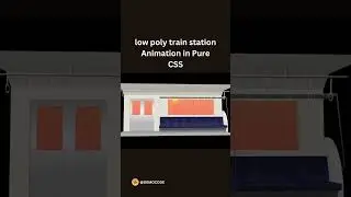 low poly train station Animation in Pure CSS || #animation #css #threejs #coding #developer