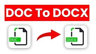 How to Convert DOC to DOCX