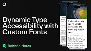 Dynamic Type Support for Accessibility with Custom Fonts