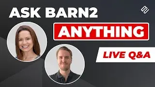 Ask Barn2 Anything - Live Q&A