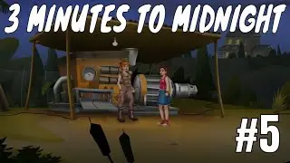 3 MINUTES TO MIDNIGHT: A COMEDY GRAPHIC ADVENTURE-GAMEPLAY #5