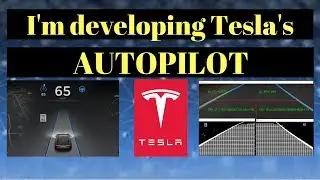 I'm trying to develop Tesla's Autopilot