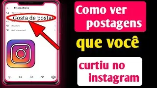 Como encontrar postagens curtidas no Instagram resolvem o problema da nova atualização (2023)