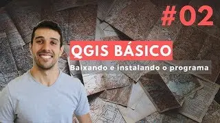 QGIS básico: Aula 02 - Baixando e instalando o programa