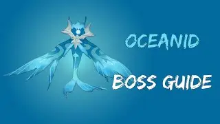 EVERYTHING You Need to Know about Oceanid | In-Depth Boss Guide