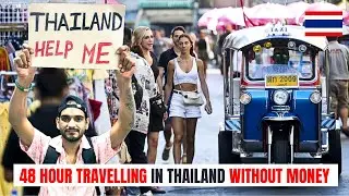 48 HOURS SURVIVAL IN THAILAND 🇹🇭 No Money | 