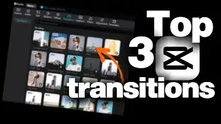 Top 3 Transitions In Capcut | Trending Transitions