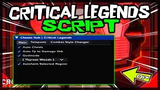 *NEW* Critical Legends Script [2022] Very OP 🔥