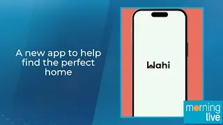 A new app to help find the perfect home