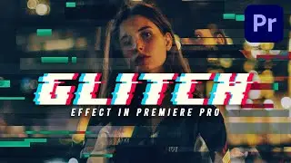 How to Make GLITCH EFFECT your Video | Premiere Pro CC Tutorial