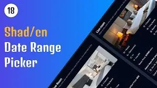 Shad/cn Date Range Picker Tutorial - 18 | Next14 FullStack Hotel Booking App