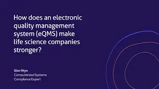 How an eQMS strengthens life science quality management