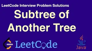 LeetCode in Java - Subtree of Another Tree