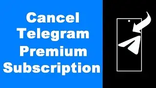 How to Cancel Telegram Premium Subscription (UPDATED)