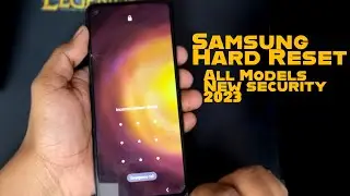 All Samsung Hard Reset Unlock Screen Lock Password New Security 2023 | Samsung Recovery Not Show