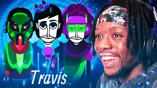INCREDIBOX TRAVIS MOD MAKES LIFE WORTH LIVING BRO