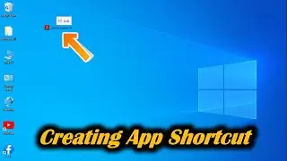 How to Add App Shortcut Link in Windows 10