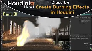 Houdini Tutorial For Beginner Class 4 | Houdini Pyro FX | Fire & Flames | Burning Effects  Part 01