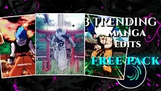 Trending manga edits pack | Alight motion [free xml /qr cc ]