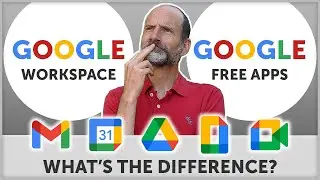 Google Workspace vs. Free Google Apps | What is the difference?