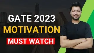 GATE 2023 Motivation | PSU Recruitment 2023 (Must Watch)