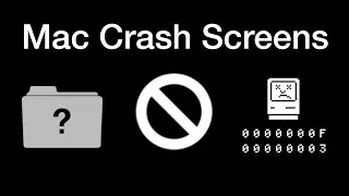 All Mac Crash Screens
