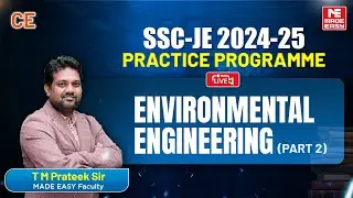 LIVE SSC-JE 2024-25 Practice Programme | Environmental Engg (Part 2) | Civil Engineering | MADE EASY