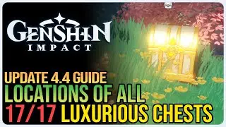 All Chenyu Vale Luxurious Chests Genshin Impact