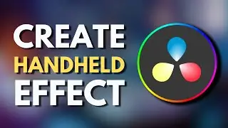 How To Add Handheld Effect in Davinci Resolve 18 | Add Smooth Camera Shake | Tutorial