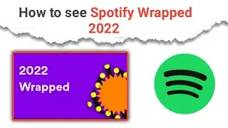 how to see spotify wrapped 2022 | spotify wrapped 2022 | spotify wrapped 2022 how to check |