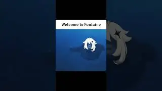 Fontaine leak [genshin impact] 