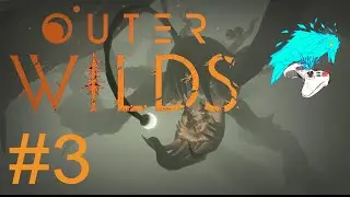 Outer Wilds. #3. Что-то тут неладное. cyberaven. прохождение.