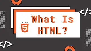 [HTML-Tutorial-1] Introduction to HTML & HTML5 | Web development for beginners