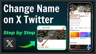 How to Change Your Name on X Twitter