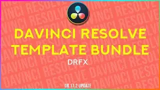 DaVinci Resolve Template Bundle Easy Guide