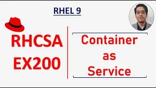 RHCSA Container Question || Running Container as a service || managing Container Part-II