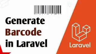 How to Generate Barcode in Laravel | Laravel Barcode Generator